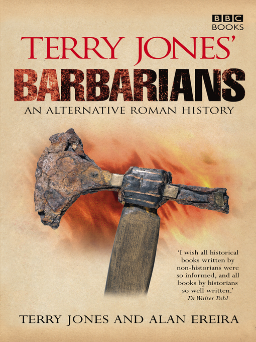 Title details for Terry Jones' Barbarians by Alan Ereira - Available